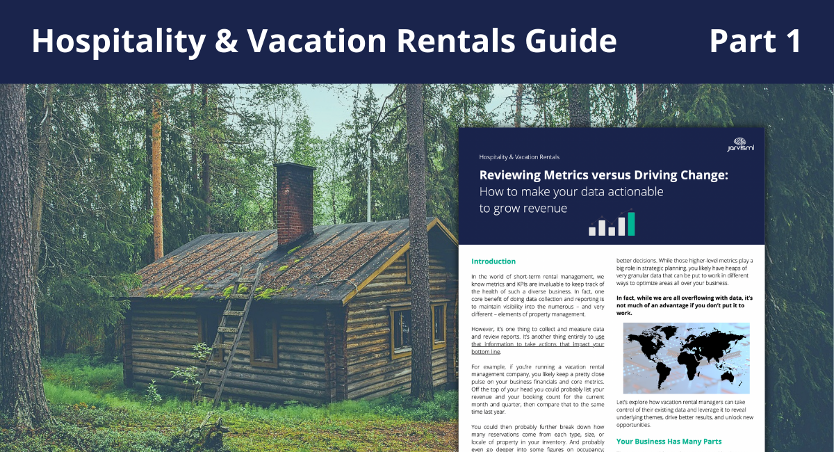 Part 1: How to make data actionable for vacation rental businesses [Guide]