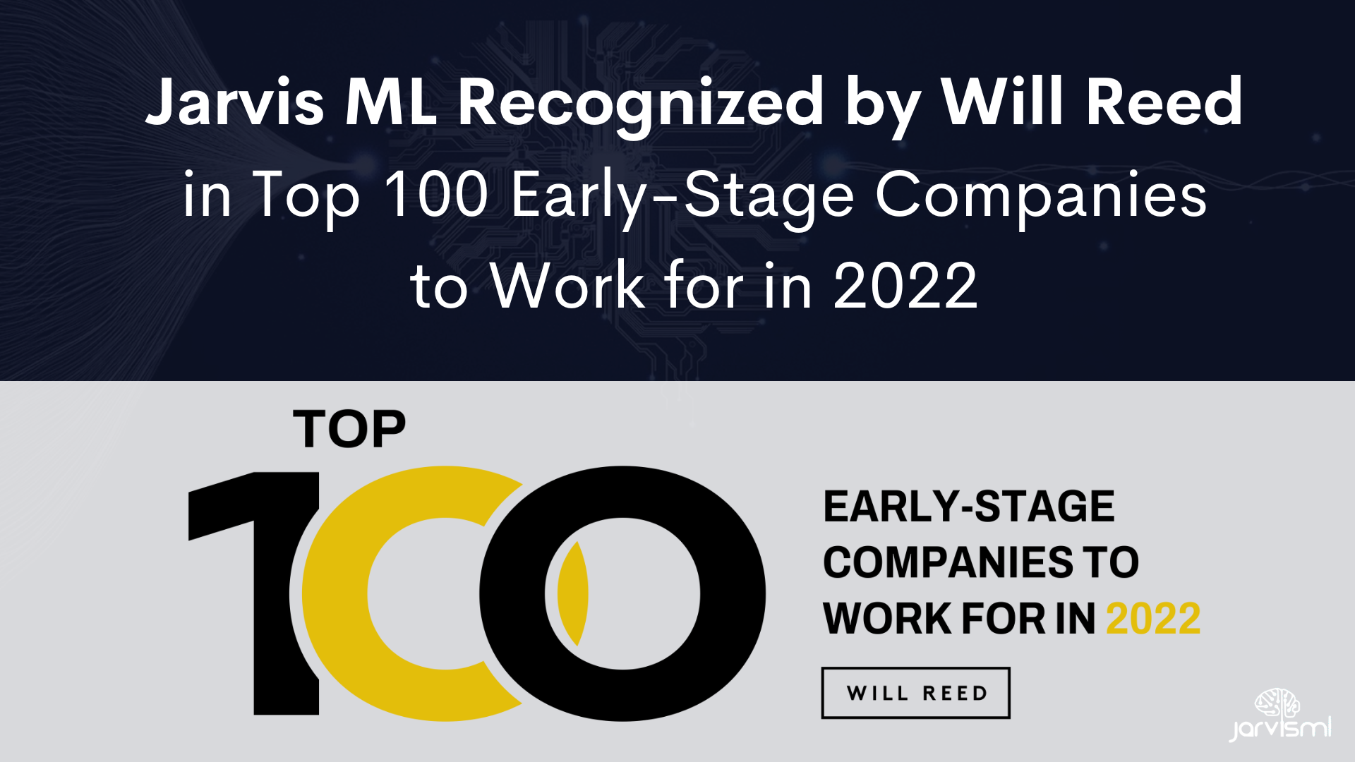 Jarvis ML Named Top 100 Early-Stage Company to Work For in 2022